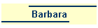 Barbara